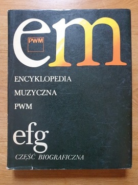 ENCYKLOPEDIA MUZYCZNA MUZYKI MUZYKA KSIĄŻKA efg