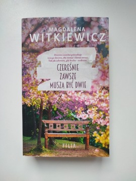 Magdalena Witkiewicz - Czereśnie zawsze muszą być dwie