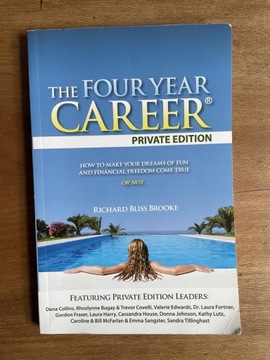 “The Four Year Career” Richard Bliss Brooke