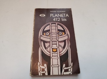 Jewgieni Gulakowski - Planeta 412 bis - 1979 ISKRy