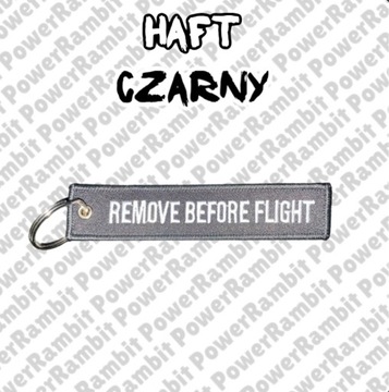 Haftowany Brelok remove before flight