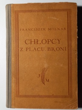 Chłopcy z placu Broni Ferenc Molnar 1939