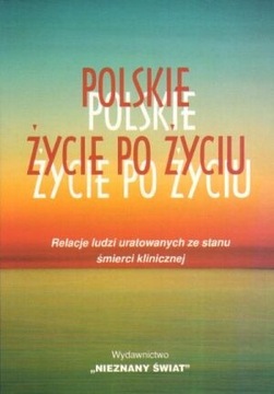 Polskie życie po życiu 