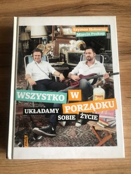 Wszystko w porządku. Układamy sobie życie