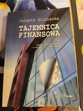 Tajemnica finansowa Gliniecka Joanna 