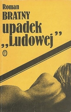 UPADEK "LUDOWEJ" - Roman Bratny