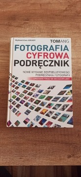 Fotografia cyfrowa Podręcznik Tom Ang