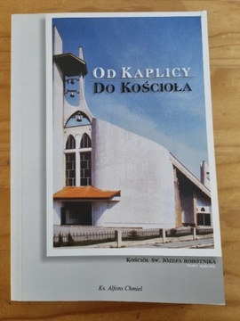 Od Kaplicy do Kościoła. Historia Parafii w Osinach