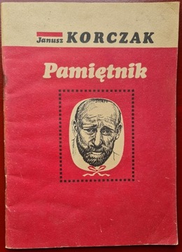 Janusz Korczak "Pamiętnik"