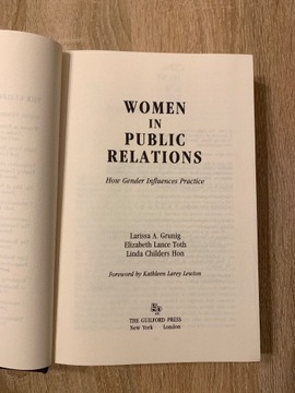 Women in Public Relations – Grunig, Toth, Hon