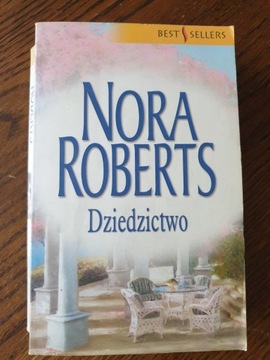 Nora Roberts - Dziedzictwo