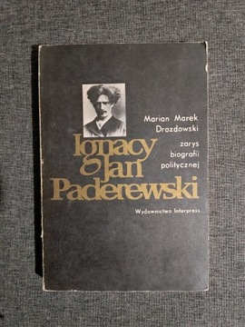 Ignacy Jan Paderewski M.M. Drozdowski