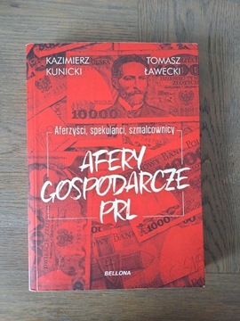 Książka - Afery gospodarcze PRL-u
