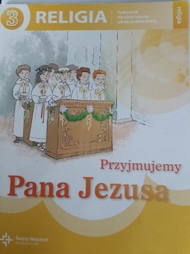 Przyjmujemy Pana Jezusa