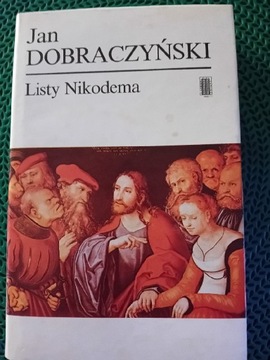 Listy Nikodema-Jan Dobraczyński 