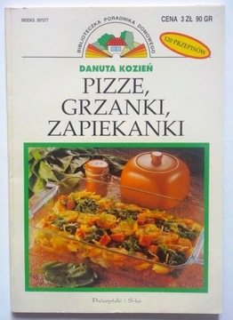 Pizze, grzanki, zapiekanki - Danuta Kozień