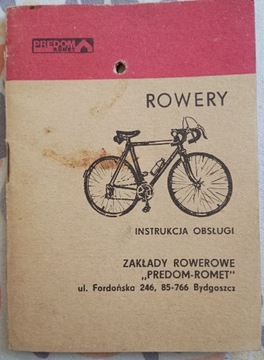 PRL. Predom Romet Rowery, instrukcja obsługi.