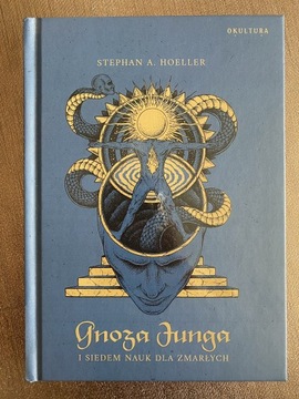 Gnoza Junga - Stephen A. Hoeller