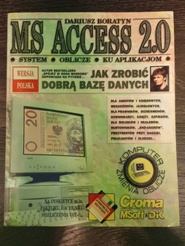 MS Access 2.0 Jak zrobić dobrą bazę danych