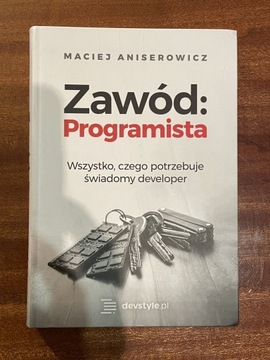 Zawód: Programista - Maciej Aniserowicz