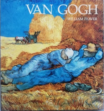 VAN GOGH - William Feaver