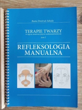 "Refleksologia Manualna" Beata Dmitruk Sekuła