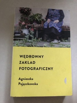 Wędrowny zakład fotograficzny Agnieszka Pajączkow