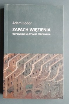 Bodor - Zapach więzienia