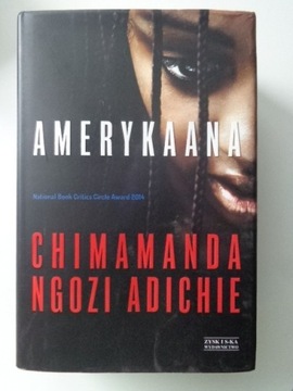 AMERYKAANA Chimamanda Ngozi Adichie