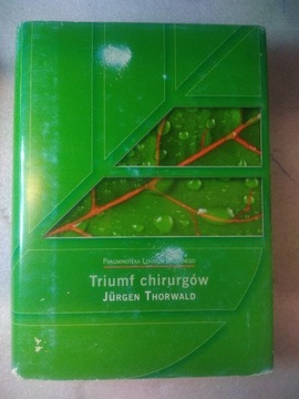 Triumf Chirurgów - J.Thorwald + płyta 