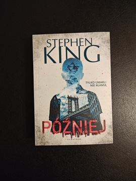 Stephen King "Później" książka, miękka okładka 