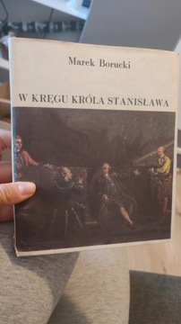 "W kręgu Króla Stanisława". 