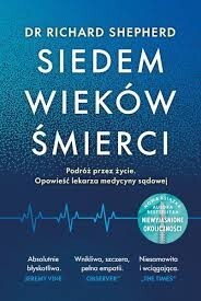 Siedem wieków śmierci Richard Shepherd