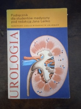 Urologia, podręcznik dla studentów medycyny Leńko