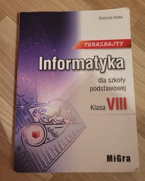 Informatyka Klasa VIII - MiGra