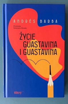 Życie Guastavina i Guastavina Andrés Barba