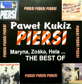 Paweł Kukiz, Piersi – Maryna, Zośka, Hela... CD