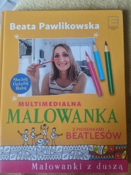  Beata Pawlikowska Multimedialna malowanka