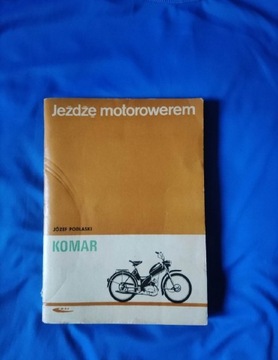 Jeżdżę motorowerem Komar Rok wydania 1970