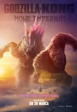 Godzilla i kong nowe imperium plakat filmowy kino