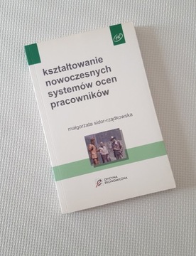 Kształtowanie nowoczesnych systemów ocen pracownik