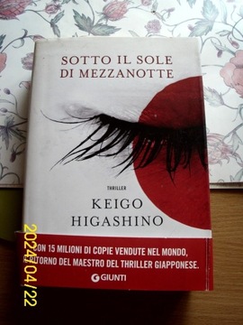 Keigo Higashino Sotto Il Sole Di Mezzanotte