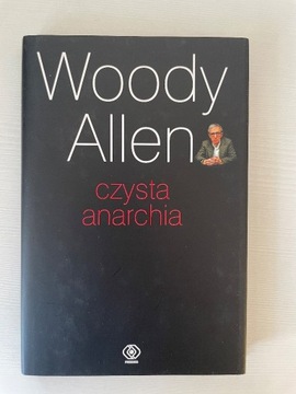 Woody Allen CZYSTA ANARCHIA