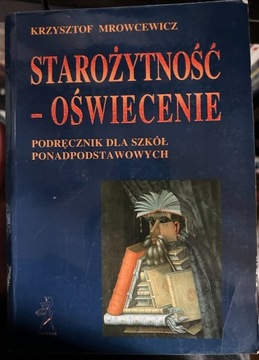 Starożytność Oświecenie Krzysztof Mrowcewicz