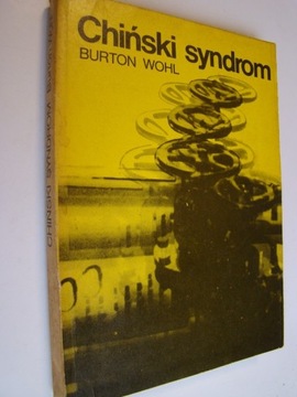 Chiński syndrom - Burton Wohl