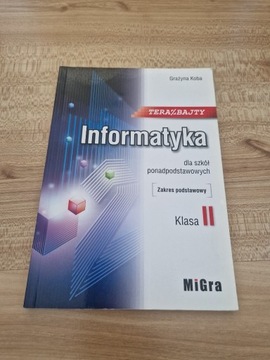 Teraz bajty Informatyka klasa 2 liceum