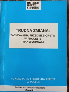 Zachowania przedsiębiorstw w procesie transformacj