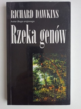 Richard Dawkins "Rzeka genów"