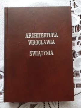 Architektura Wrocławia-Świątynia