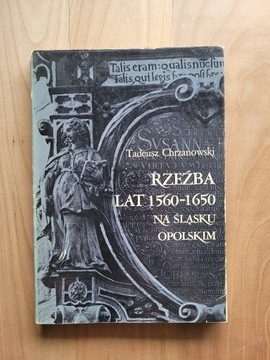 Rzeźba lat 1560-1650 na Śląsku Opolskim